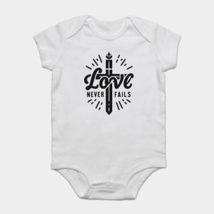Love Never Fails Baby Bodysuit